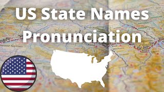 US State Names Pronunciation  American Accent [upl. by Yenalem]