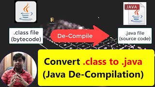 Java decompilation  how to convert bytecode to source code  Hindi [upl. by Ardith]