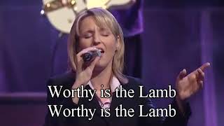 Worthy is the Lamb with lyrics by Hillsong Worship [upl. by Ahseniuq]