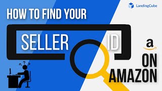 How to Find Your Merchant ID or Seller ID on Amazon [upl. by Anrahs]