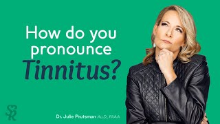 How do you pronounce tinnitus [upl. by Zane660]