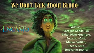 Encanto  We Dont Talk About Bruno Lyrics [upl. by Bowie]