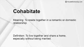 Cohabitate Meaning [upl. by Morganica]