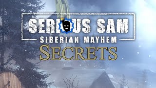 Serious Sam Siberian Mayhem  All Secrets [upl. by Cathy]