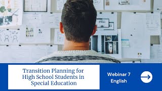 Transition Planning for High School Students in Special Education [upl. by Arivle]