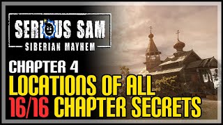 Serious Sam Siberian Mayhem Chapter 4 All Secrets [upl. by Nail597]