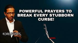 EVERY CURSE MUST BREAK  Powerful Prayers to break every stubborn curse and set you free completely [upl. by Suolevram167]