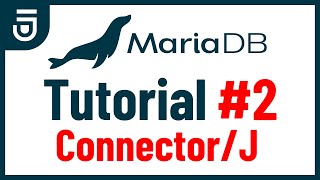 JDBC Connector  MariaDB Tutorial for Beginners [upl. by Kaliope]