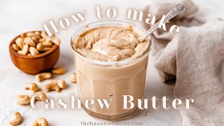 How to make Homemade Cashew butter  2 ingredients in 5 minutes [upl. by Loutitia610]