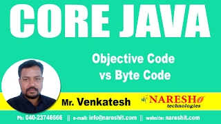 Objective Code vs Byte Code  Core Java Tutorial [upl. by Feer]