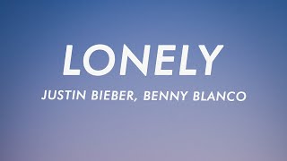 Justin Bieber amp benny blanco  Lonely Lyrics [upl. by Becka]