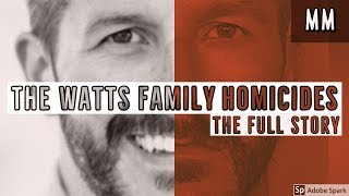 Chris Watts  The Watts Family Homicides [upl. by Gardal]