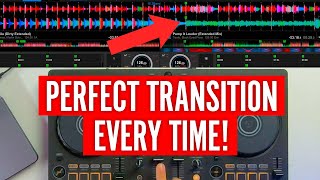 How to ALWAYS have a perfect transition when DJing [upl. by Kask]