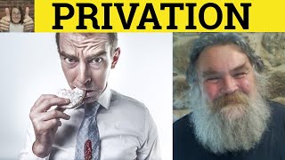 🔵 Privation  Privations Meaning  Privation Examples  Privation Definition  Formal English [upl. by Durnan313]