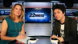 22 Minutes With Billie Joe Armstong [upl. by Eyma]