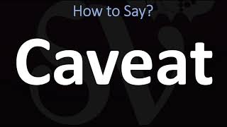 How to Pronounce Caveat CORRECTLY [upl. by Animrac]