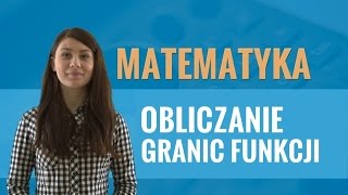 Matematyka  Obliczanie granic funkcji [upl. by Atteuqram]