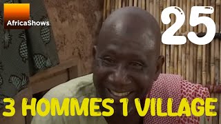 3 hommes 1 village épisode 25 [upl. by Arelus]