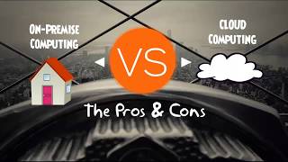 On Premise VS Cloud Computing  Pros and Cons Comparison [upl. by Matti]