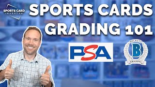 Sports Card Grading 101 Learn About PSA BGS BVG BCCG SGC amp more [upl. by Eanat266]