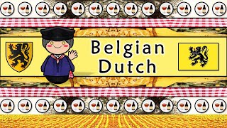 The Sound of the Belgian Dutch dialect Numbers Greetings Words amp Sample Text [upl. by Ahsienek]