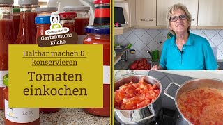 Tomaten einkochen  Dein eigenes Tomatenpüree als Vorrat für das ganze Jahr  Tomaten haltbar machen [upl. by Ingmar]