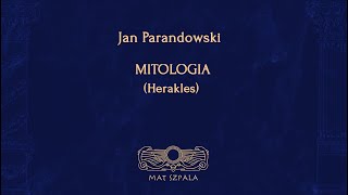 Jan Parandowski  Mitologia Herakles  Opracowanie [upl. by Sproul847]