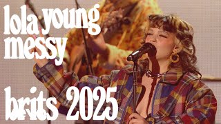 Lola Young  Messy Live from The BRIT Awards 2025 [upl. by Basham354]