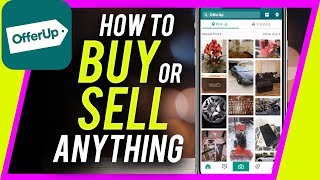 How to Use OfferUp to Buy or Sell Anything Online [upl. by Merriott]