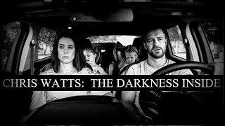 The Darkness Inside Chris Watts [upl. by Sihunn]