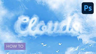 How to Create a Cloud Effect in Photoshop [upl. by Ocker263]