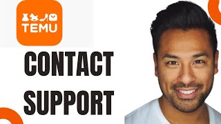 How to Contact Temu Customer Service Full Guide [upl. by Berkow]