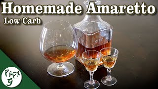 How To Make Amaretto – Homemade Amaretto – Low Carb Keto Recipe [upl. by Enamrahc]