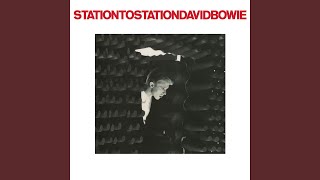 Station to Station 2016 Remaster [upl. by Amoritta973]