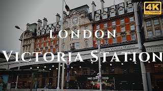 London Victoria Station Walk Through England 4K [upl. by Cindee334]