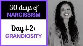 Understanding narcissistic grandiosity 30 DAYS OF NARCISSISM  Dr Ramani Durvasula [upl. by Ario]