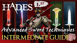 YOU MAY BE USING THE SWORD WRONG  Intermediate Guide  Hades v137 [upl. by Ettenowtna]