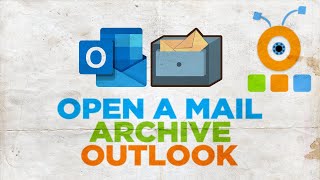 How to Open a Mail Archive in Outlook [upl. by Asirrak]