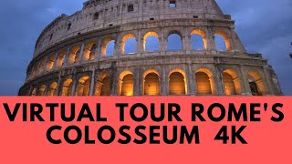 Rome Colosseum Virtual Tour with Roman Guide [upl. by Jordan662]