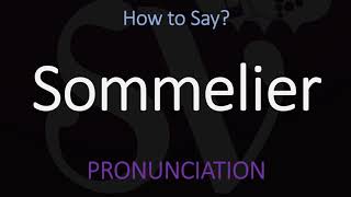 How to Pronounce Sommelier CORRECTLY [upl. by Catton548]