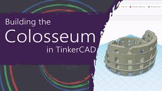 3D modeling Colosseum in TinkerCAD 3D Printing [upl. by Mixie]