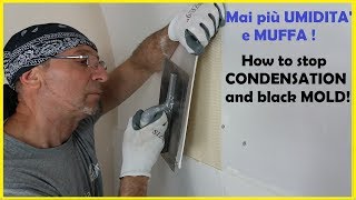 Come rimuovere LUMIDITA e la MUFFA per sempre How to get rid of MOLD forever  Pannelli Depron [upl. by Maidy583]