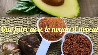 Bienfaits du noyau d’avocat [upl. by Edrahc]