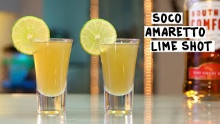 Soco Amaretto Lime Shot  Tipsy Bartender [upl. by Mays]