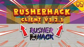 Rusher Hack Client Review  Complete Client Overview  Episode Two [upl. by Nyer]