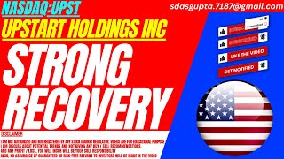 STRONG RECOVERY  UPST STOCK ANALYSIS  UPSTART HOLDINGS INC STOCK [upl. by Martainn]