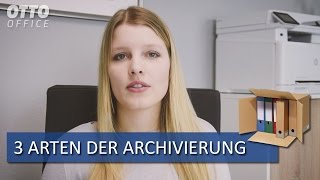 3 Arten der Archivierung von Dokumenten [upl. by Lilaj]