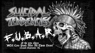 Suicidal Tendencies quotFUBARquot [upl. by Burwell]