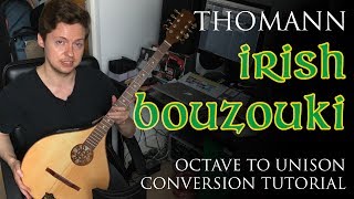 Thomann Hora Irish Concert Bouzouki  Octave to Unison Conversion [upl. by Aidyn144]