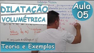 Dilatação Volumétrica  Aula 05 Teoria e Exemplos [upl. by Bowe]